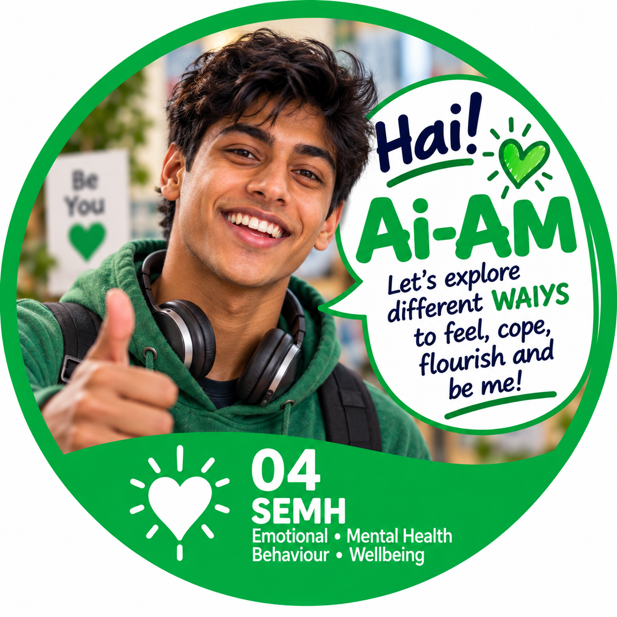 AI-AM — YOUR SEND-LIVING WAY-MAKER for SEMH. Pronounced I Am. Young male character in green with headphones.